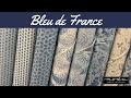 Bleu de France fabric collection by French General for Moda Fabrics at The Sewing House! #QuiltShop