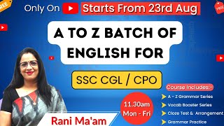 Free A to Z Batch of English For SSC CGL / CPO | Free Batch for CGL/ CPO | English With Rani Ma'am
