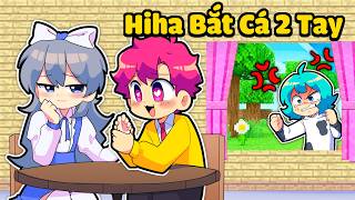 Yummie Phát Hiện HIHA BẮT CÁ HAI TAY trong Minecraft ?! 😱😡