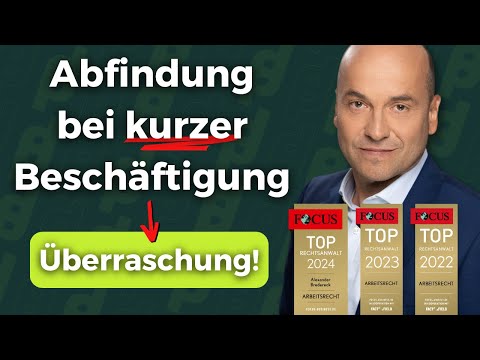 Abfindungshöhe bei kurzer Beschäftigungsdauer (Rechenbeispiel)