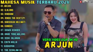 Download lagu MAHESA MUSIK ALBUM TERBARU 2026 ~ ARJUN - ILALANG - RINDIANI ~ MAHESA MUSIK TERBARU mp3