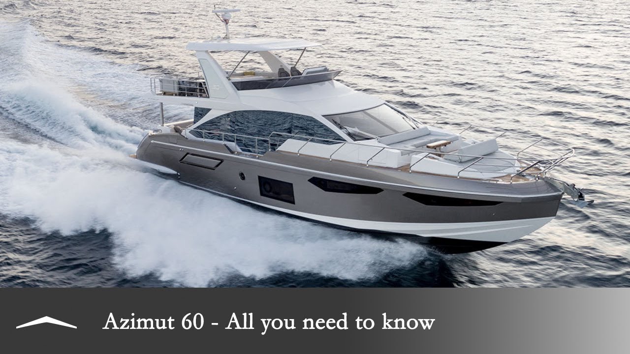 Azimut 60 | All You Need to Know