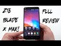 Best Phone For Kids? ZTE Blade X Max Official Full Review! (Giveaway)