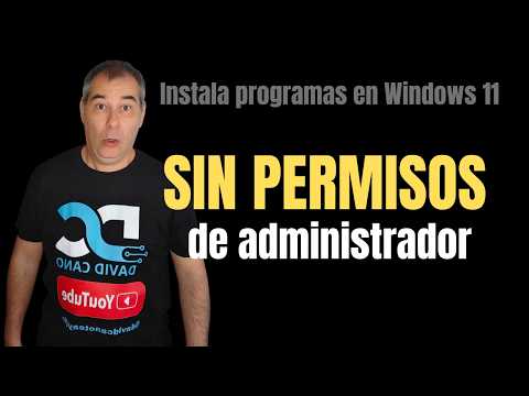 Cómo Instalar Programas en Windows 11 Sin PERMISOS de ADMINISTRADOR