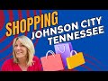 Shopping in Johnson City Tennessee