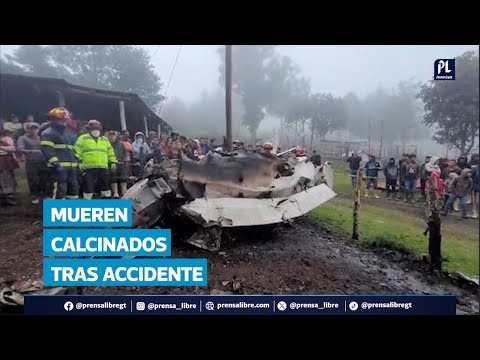 Avioneta se estrella en finca agrícola y deja tres personas calcinadas en Tecpán