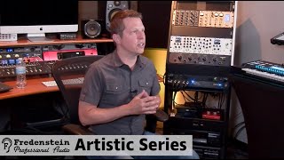 Video thumbnail for Fredenstein Artistic Series - Overview by Fredenstein Professional Audio