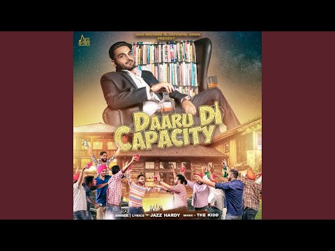 Daaru Di Capacity