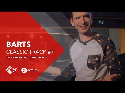 Barts Classic Track #7: 'Owner Of A Lonely Heart' van YES!  |  NPO Radio 2