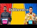 Ias Officer Ips Oficer Difference Shorts Ias Iasindia Youngias Upsc Ep37