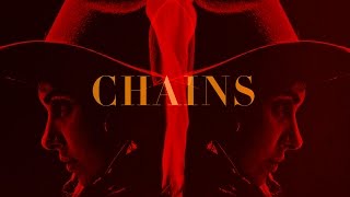 Chains Music Video