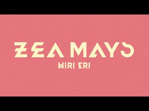 Zea Mays-Hiri eri (official video)