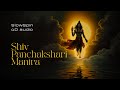 Shiv Panchakshari Mantra SlowSpin 4D Audio Panchakshari Shivmantra