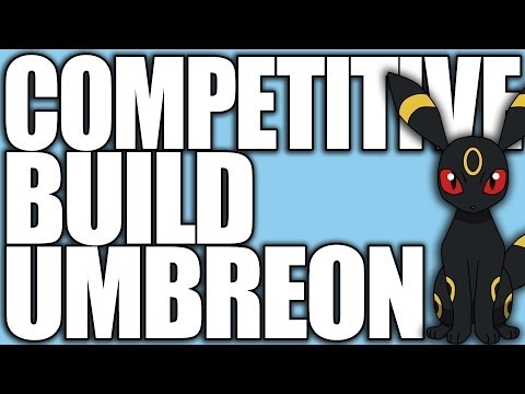 Pokemon XY: Competitive Builds 101 - Umbreon