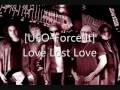 UFO - Love Lost Love