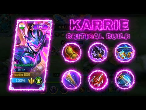 KARRIE CRIT BUILD INSANE BURST DAMAGE  | KARRIE BEST BUILD 2022 | MLBB