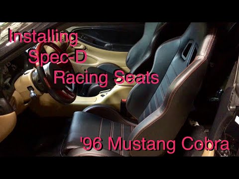 Installing Spec-D Racing Seats - '96 Ford Mustang Cobra