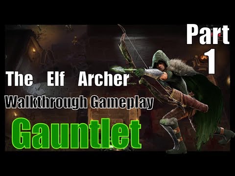 Gauntlet: Slayer Edition - Elf Archer Walkthrough Part 1 - Tomb Of The Risen (PS4)