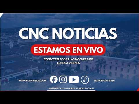 🔴 EMISIÓN  EN VIVO | CNC Noticias Buga, 22 de septiembre de 2026