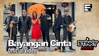Download lagu STINKY - Bayangan Cinta mp3 Download lagu STINKY - Bayangan Cinta mp3