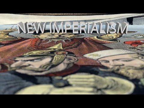 HIST 1122 Lesson 56 - New Imperialism Part 2