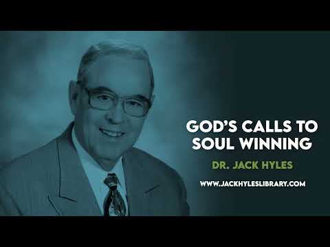 Audio Sermons - God’s Calls To Soul Winning | Jack Hyles Preaching