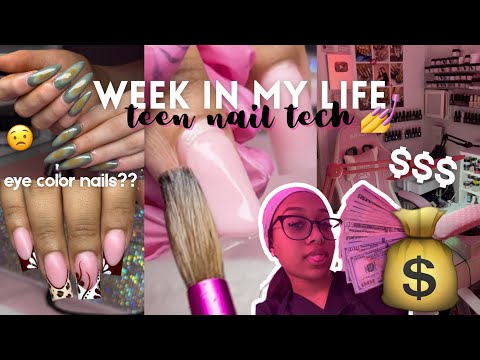 realistic week in my life as a teen nail artist 💰💅