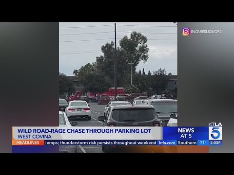 Road-rage chase through parking lot in West Covina