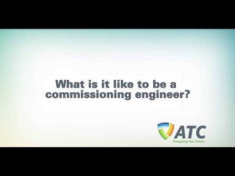 What is it like to be a commissioning engineering?