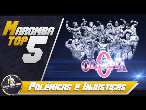 MAROMBA TOP 5 -  Polêmicas e Injustiças no Mr. Olympia