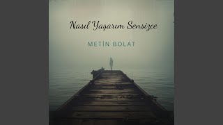 Miniatura - Nasıl Yaşarım Sensizce