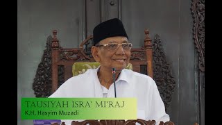 Download lagu Tausiyah Isra' Mi'raj Alm. K.H. Hasyim Muzadi di Riau 2012 mp3