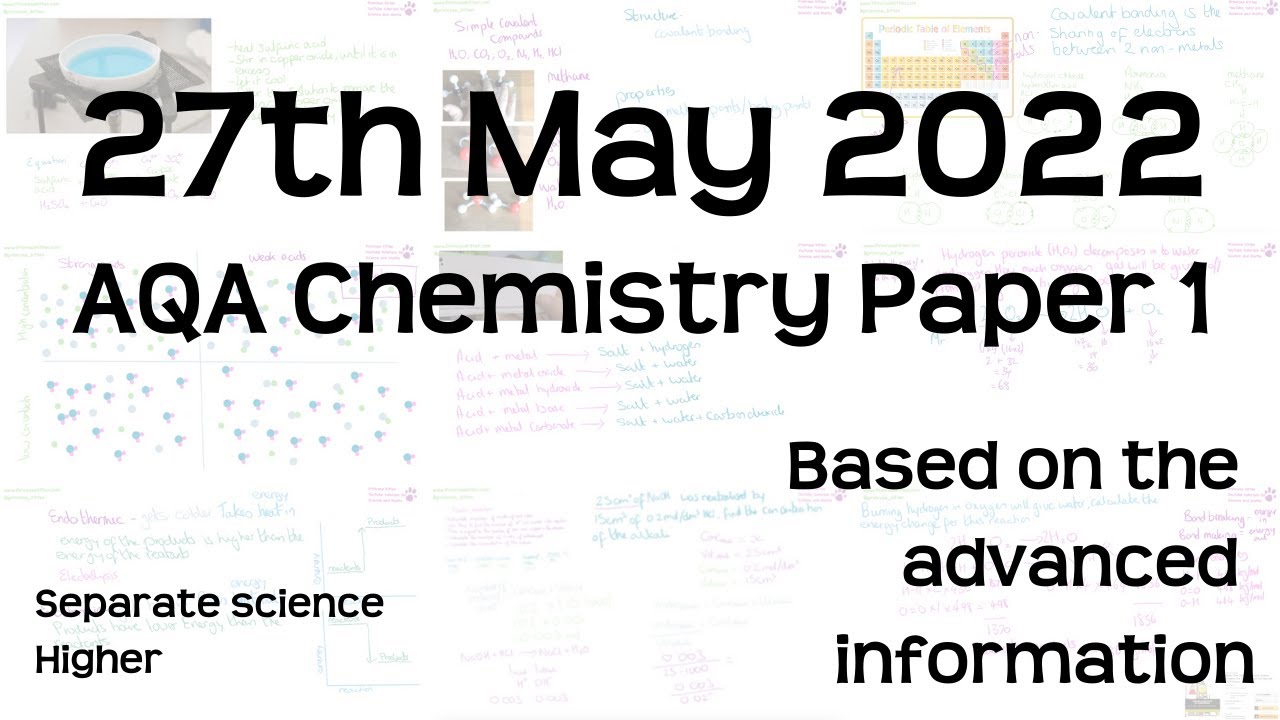AQA Chemistry Paper 1 Revision - 27th May 2022 - GCSE Separate Science Higher Exam