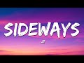 JT Sideways Lyrics