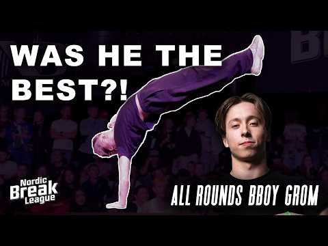 All Rounds by Bboy Grom | Nordic Break League 2025 | Life is a Dance