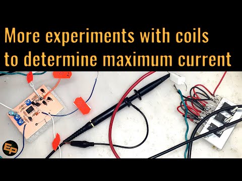 More experiments with coils to determine maximum current