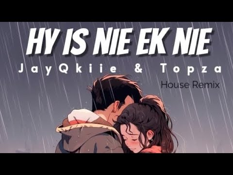 Kattie - Hy is nie Ek Nie - dJ JayQkiie & dJ Topza House Remix