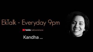 Kandha By Ektainlove  Ektalk  Ekta Sandhir   Motiv