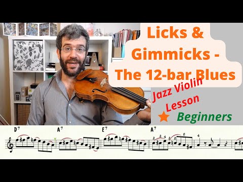 Jazz Violin Lesson - Licks and Gimmicks - the 12-bar Blues