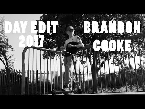 Brandon Cooke Day Edit 2017