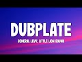 General Levy Dubplate Lyrics Little Lion Sound Like A Nuclear Bomb