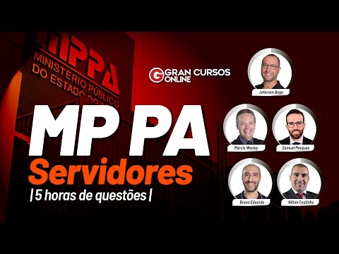 Concurso MP PA Servidores | 5 horas de questões!