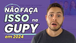 COMO PASSAR na triagem da GUPY? Descubra os ERROS que fazem seu CURRÍCULO ser REPROVADO