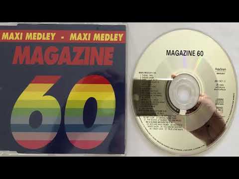 Magazine 60 Maxi Medley (1993) (CD Maxi)