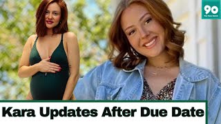 90 Day Fiancé: Kara Rojer Updated Fans on Pregnancy After it Passes it's Due Date
