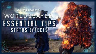 Outriders Worldslayer Essential Tips 5: Status Effects