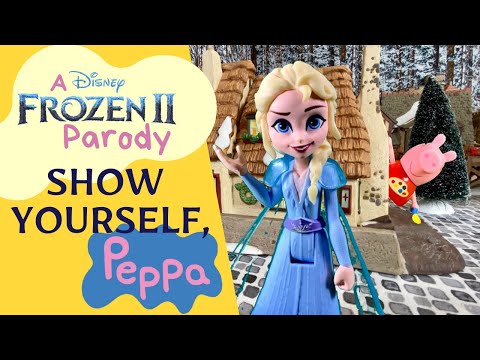 Show Yourself, Peppa (a Frozen 2 Parody) | Lydia Oakeson of Rise Up Children's Choir & Friends
