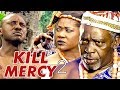 KILL MERCY 2 MERCY JOHNSON NIGERIAN NOLLYWOOD MOVIES