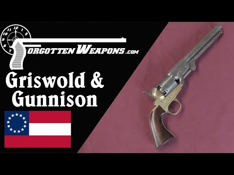 Griswold & Gunnison: The Best Confederate Revolver Makers
