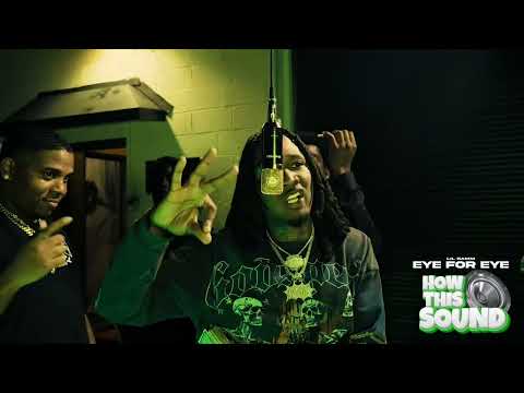 LIL BAMM - EYE FOR EYE ( HOW THIS SOUND )